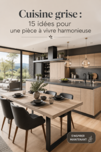 Cuisine grise moderne avec des accents en bois, créant une ambiance chaleureuse.