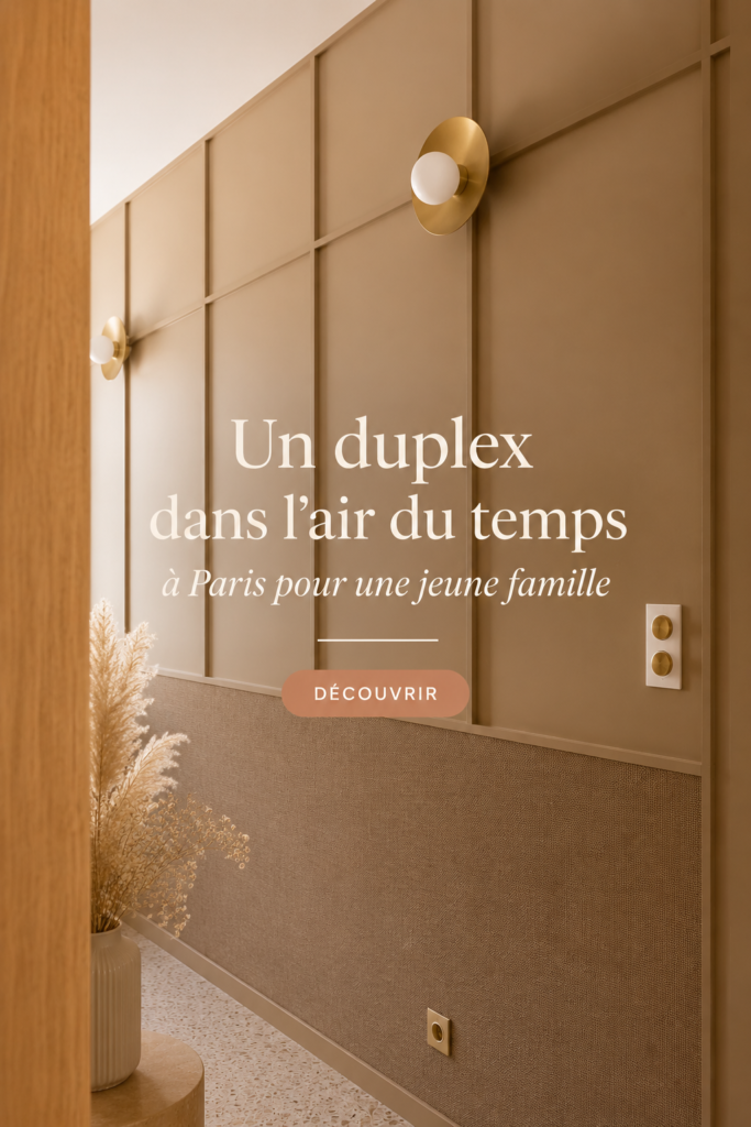 Un duplex moderne à Paris, conçu pour une jeune famille