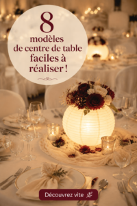 Modèles de centres de table faits maison, élégants et créatifs