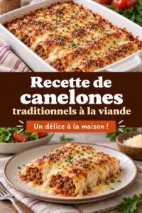 Recette de canelones à la viande, préparés avec amour