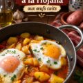 Assiette de patatas a la Riojana avec des œufs cuajados, un plat réconfortant