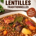 Un plat de lentilles traditionnelles riche et savoureux, prêt à être servi